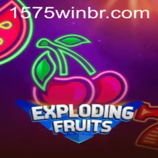 ExplodingFruits: An Exciting New Gaming Adventure with 1575WIN