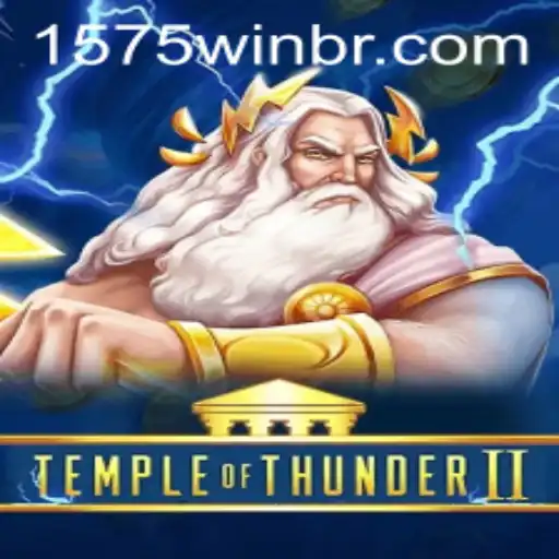 Explore the Exciting World of TempleofThunderII: Master the Art of the 1575WIN Strategy